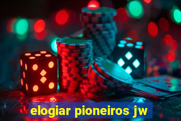 elogiar pioneiros jw